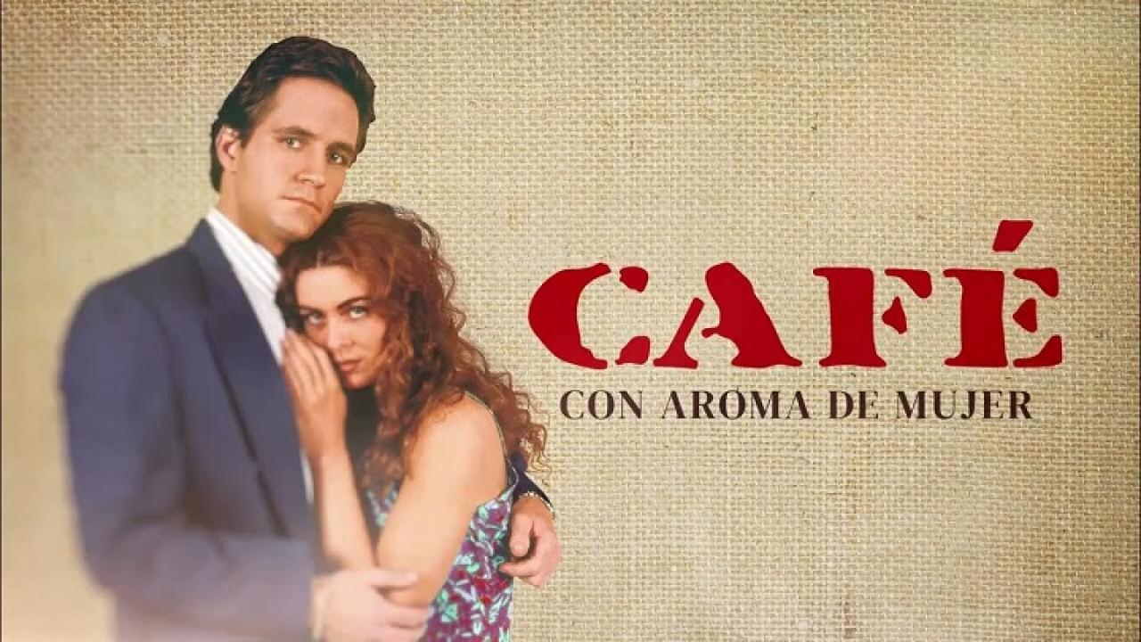 Café, con aroma de mujer 1994