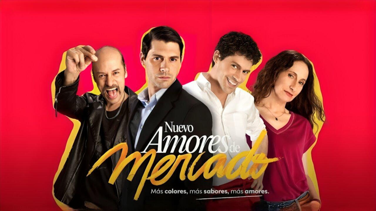 Nuevo Amores De Mercado Capítulo 1 Completo HD