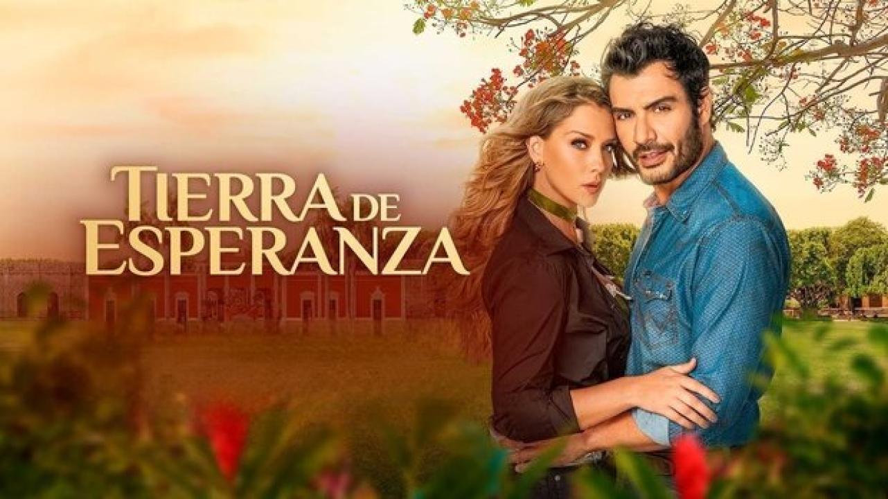 Tierra de esperanza Capítulo 1 Completo HD