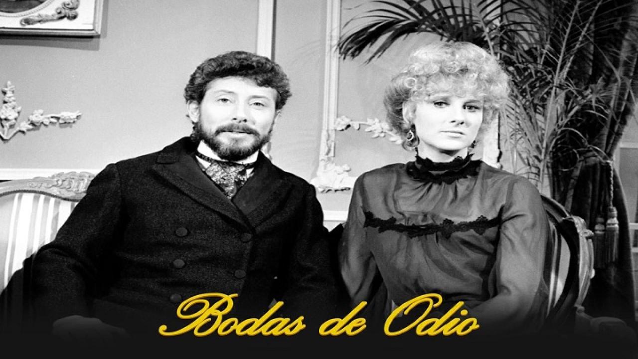 Bodas de odio Capítulo 1 Completo HD